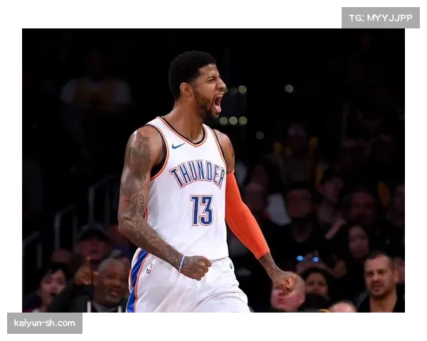 保罗·乔治场外时尚代言活跃 为快船队注入额外商业与潮流元素